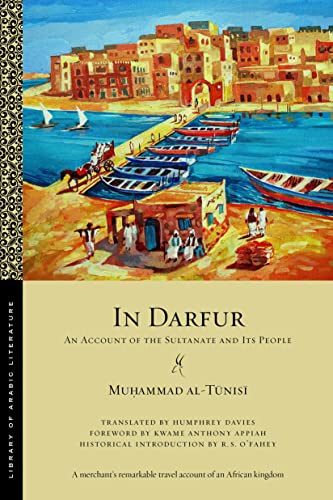 Stock image for In Darfur: An Account of the Sultanate and Its People (Library of Arabic Literature, 70) for sale by Lakeside Books