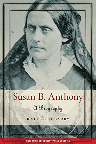 Beispielbild fr Susan B. Anthony: A Biography zum Verkauf von Powell's Bookstores Chicago, ABAA