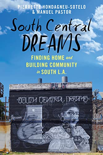 Beispielbild fr South Central Dreams (Latina/o Sociology, 13) zum Verkauf von BooksRun