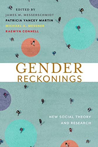 Stock image for Gender Reckonings: New Social Theory and Research for sale by Ergodebooks