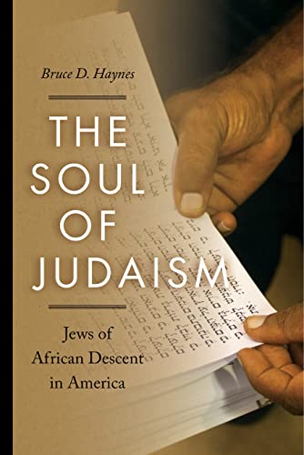 

The Soul of Judaism: Jews of African Descent in America (Religion, Race, and Ethnicity) [Hardcover ]