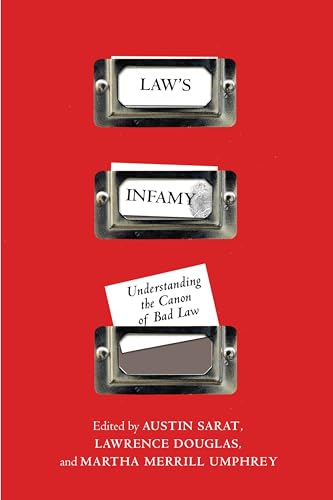 Beispielbild fr Law's Infamy Understanding the Canon of Bad Law zum Verkauf von Michener & Rutledge Booksellers, Inc.