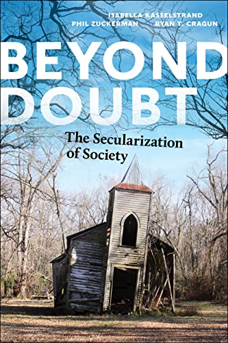 Stock image for Beyond Doubt: The Secularization of Society (Secular Studies, 7) for sale by HPB-Red