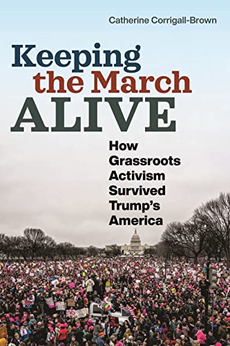 Stock image for Keeping the March Alive for sale by Blackwell's