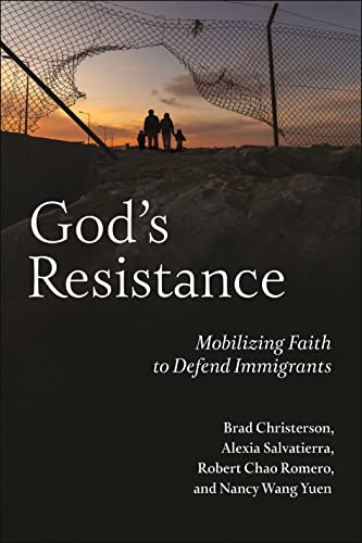 Stock image for God's Resistance: Mobilizing Faith to Defend Immigrants for sale by Indiana Book Company