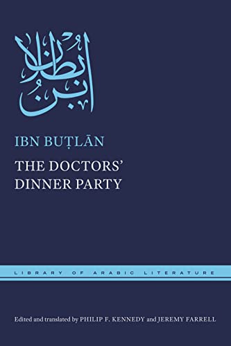Stock image for The Doctors' Dinner Party (Library of Arabic Literature) for sale by GF Books, Inc.
