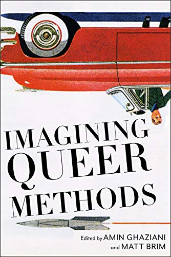 Imagen de archivo de Imagining Queer Methods a la venta por Books From California