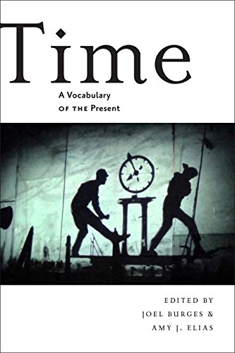 Imagen de archivo de Time: A Vocabulary of the Present a la venta por HPB-Red