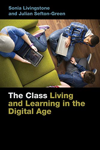 Imagen de archivo de The Class: Living and Learning in the Digital Age a la venta por ThriftBooks-Dallas