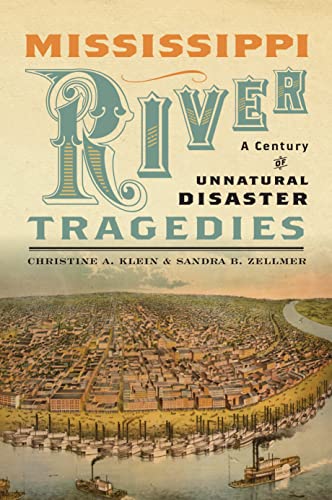 Beispielbild fr Mississippi River Tragedies zum Verkauf von Blackwell's