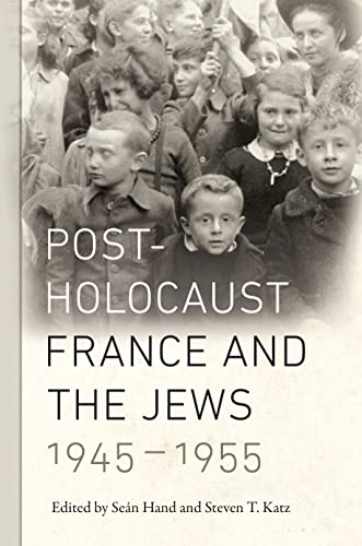 Imagen de archivo de Post-Holocaust France and the Jews, 1945-1955 a la venta por Better World Books