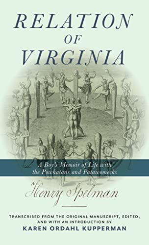 Stock image for Relation of Virginia - A Boy`s Memoir of Life with the Powhatans and the Patawomecks for sale by PBShop.store US