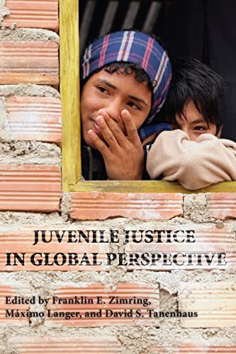 Imagen de archivo de Juvenile Justice in Global Perspective (Youth, Crime, and Justice) a la venta por Bulrushed Books