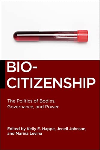 9781479845194: Biocitizenship: The Politics of Bodies, Governance, and Power (Biopolitics, 19)