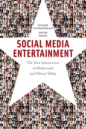 Imagen de archivo de Social Media Entertainment: The New Intersection of Hollywood and Silicon Valley (Postmillennial Pop, 7) a la venta por Amazing Books Pittsburgh