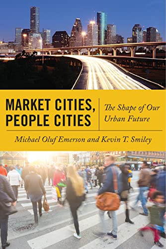 Beispielbild fr Market Cities, People Cities zum Verkauf von Blackwell's