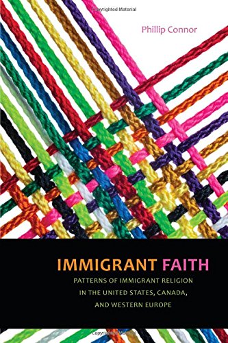 9781479858279: Immigrant Faith: Patterns of Immigrant Religion in the United States, Canada, and Western Europe