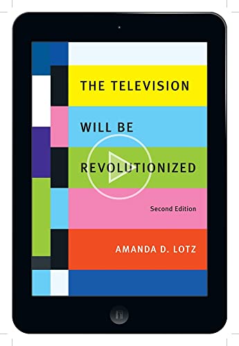 9781479865253: The Television Will Be Revolutionized, Second Edition