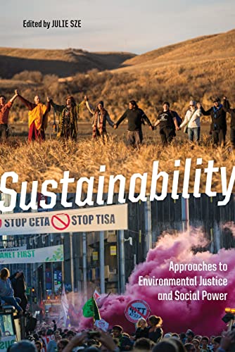 Imagen de archivo de Sustainability: Approaches to Environmental Justice and Social Power a la venta por HPB-Red