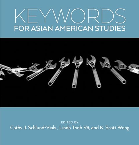 Beispielbild fr Keywords for Asian American Studies: 4 zum Verkauf von Y-Not-Books