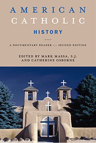 Beispielbild fr American Catholic History, Second Edition zum Verkauf von Blackwell's