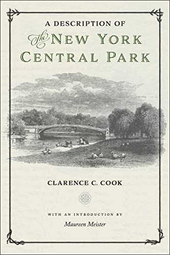 9781479877461: A Description of the New York Central Park: 2 (Washington Mews Books)