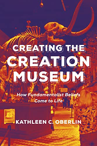 Stock image for Creating the Creation Museum for sale by Blackwell's