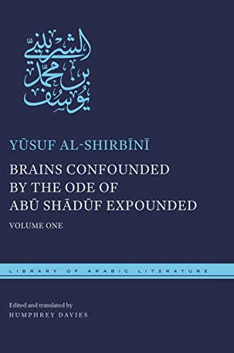 Beispielbild fr Brains Confounded by the Ode of Abu Shaduf Expounded: Vol 1 zum Verkauf von Revaluation Books