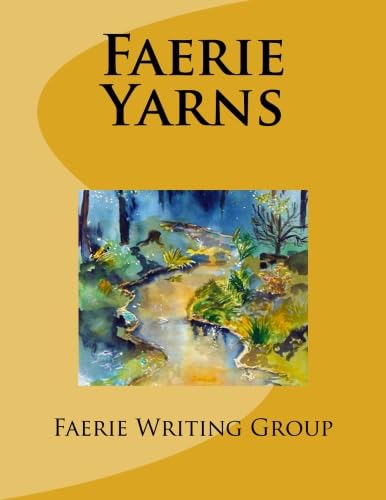 Stock image for Faerie Yarns for sale by Revaluation Books