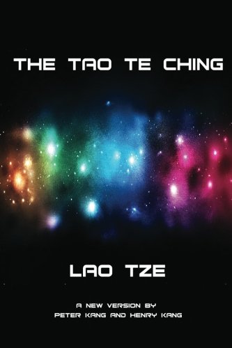 The Tao Te Ching (9781480002227) by Tze, Lao; Kang, Peter