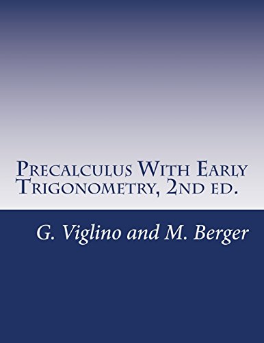 9781480007642: Precalculus With Early Trigonometry, 2nd ed.