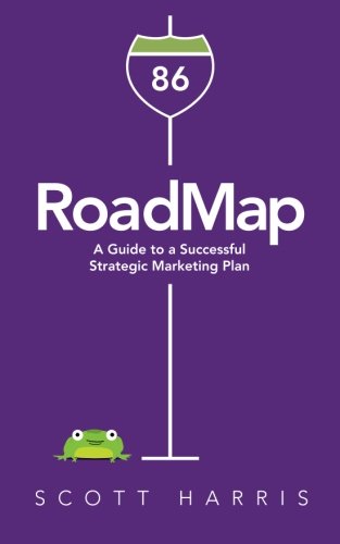 9781480008564: RoadMap: A Guide to a Successful Strategic Marketing Plan