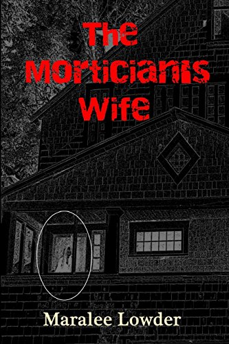 Stock image for The Mortician's Wife for sale by Eatons Books and Crafts
