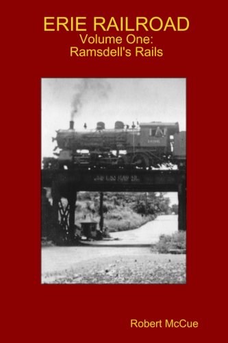 Beispielbild fr Erie Railroad: Ramsdell's Rails (Volume 1) zum Verkauf von Revaluation Books