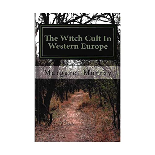 9781480016040: The Witch Cult In Western Europe: Book I. Heritage Witchcraft Academy