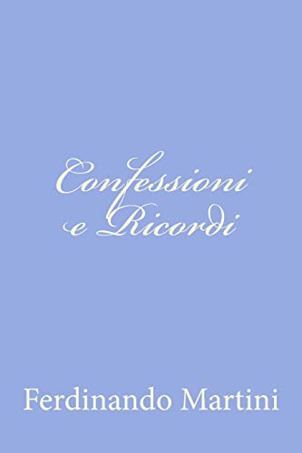 Stock image for Confessioni e Ricordi for sale by THE SAINT BOOKSTORE