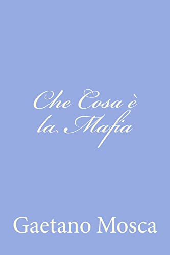 Imagen de archivo de Che Cosa  la Mafia (Italian Edition) a la venta por Lucky's Textbooks
