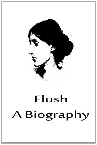 Flush A Biography (9781480020313) by Woolf, Virginia