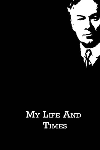 My Life And Times (9781480020917) by Jerome, Jerome K.