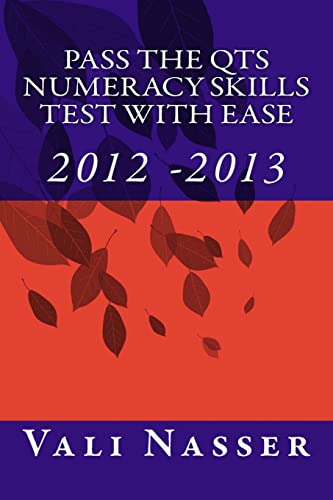 Beispielbild fr Pass the QTS Numeracy Skills Test with Ease: 2012 - 2013 zum Verkauf von Reuseabook