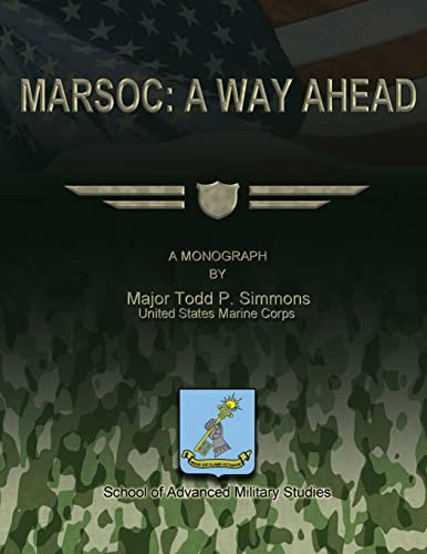 Beispielbild fr MARSOC: A Way Ahead zum Verkauf von Buchpark