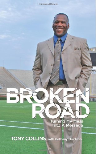 9781480025721: Broken Road: Turning My Mess Into a Message