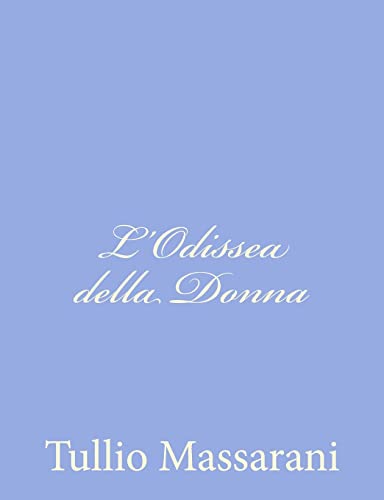 Imagen de archivo de L'Odissea della Donna a la venta por THE SAINT BOOKSTORE