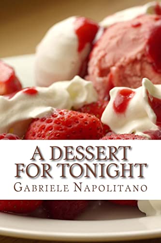 9781480033641: A dessert for tonight