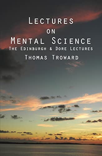 9781480034778: Lectures on Mental Science: The Edinburgh and Dore Lectures