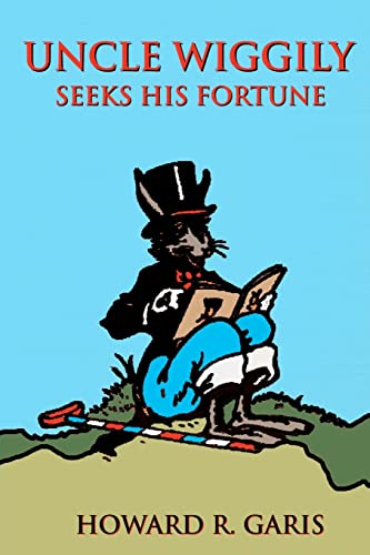 Stock image for Uncle Wiggily Seeks His Fortune for sale by Lucky's Textbooks