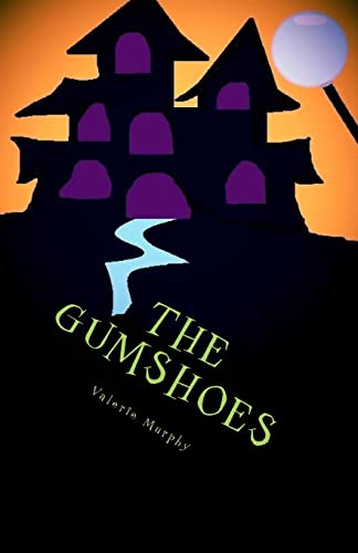 9781480039377: The Gumshoes: A New Town, Oh Joy!
