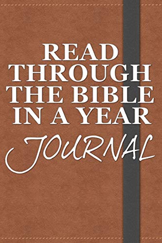 Stock image for Read Through the Bible in a Year Journal for sale by ThriftBooks-Atlanta