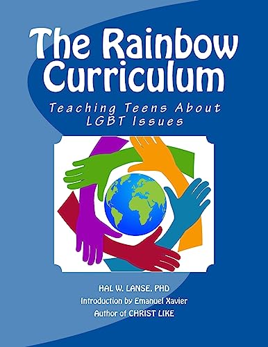 9781480044449: The Rainbow Curriculum: Teaching Teens About LGBT Issues