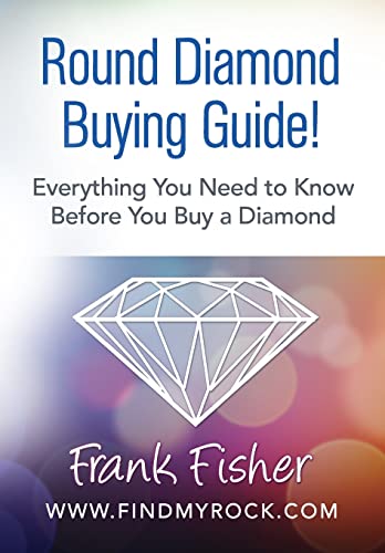 Stock image for Round Diamond Buying Guide! for sale by ThriftBooks-Dallas